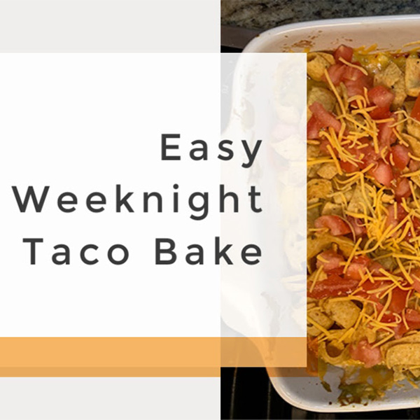 Easy Weeknight Taco Bake