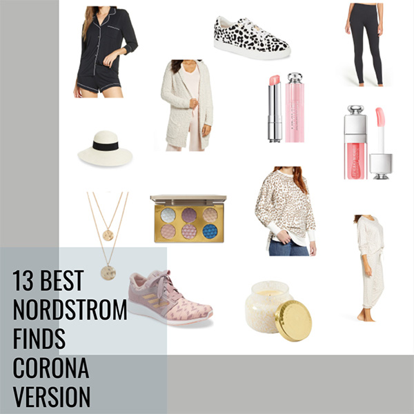 13 Best Nordstrom Finds Corona Version