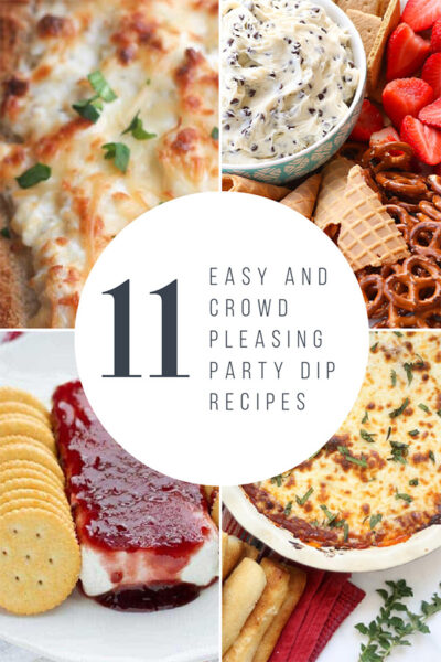 11 Easy and Crowd Pleasing Party Dip Recipes - Our Signature Swag